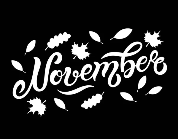 Noviembre Letras Dibujadas Mano Ilustración Vectorial Mejor Para Diseño Otoño — Vector de stock