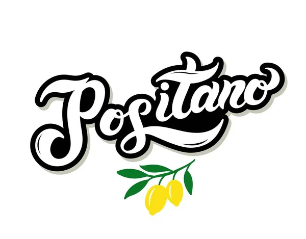 Pozitano. Amalfi kıyısındaki İtalyan kasabasının adı. El çizimi harfler. Vektör çizimi. Hatıra eşyaları için en iyisi..