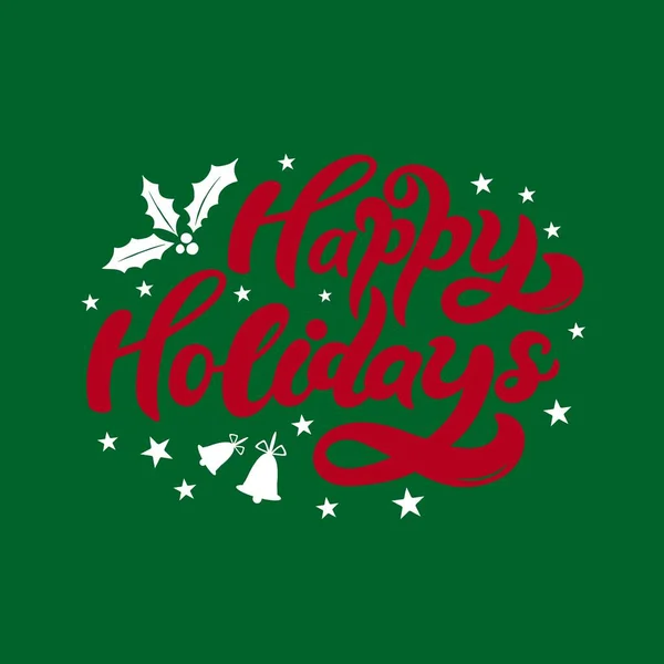 İyi tatiller. El çizimi harfler. Noel / Yeni Yıl tebrik kartları, davetiye şablonları, posterler, afişler için en iyisi. Vektör illüstrasyonu