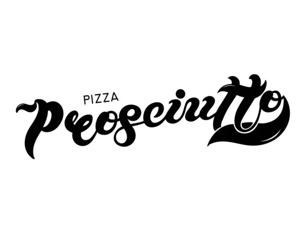 Πίτσα Προσιούτο Όνομα Του Τύπου Της Πίτσας Στα Ιταλικά Χειροποίητα — Διανυσματικό Αρχείο