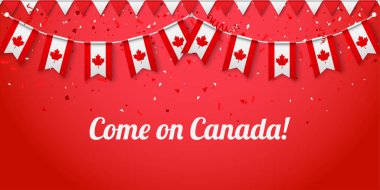 Come on Canada Background with national flags. clipart