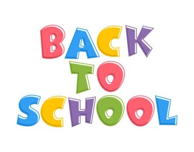 Renkli metin Back to School beyaz arka plan üzerinde izole edilmiştir. Parlak çok renkli harfler (pembe, yeşil, mavi, mor). Çizgi film çizgi roman tarzı. Kartlar, broşürler, el ilanları, zarflar, mağaza satışları için tasarım öğeleri.