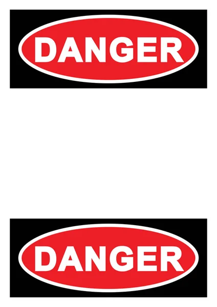 Warning Sign Danger Sign Blank Space Your Text Printable Paper — Stock Vector