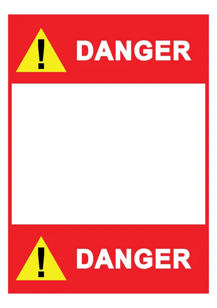 Warning Sign Danger Sign Blank Space Your Text Printable Paper — Stock Vector