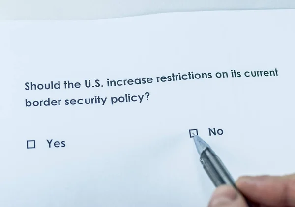 Should the U.S. increase restrictions on its current border security policy? No