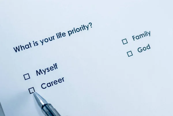 What is your life priority? Career