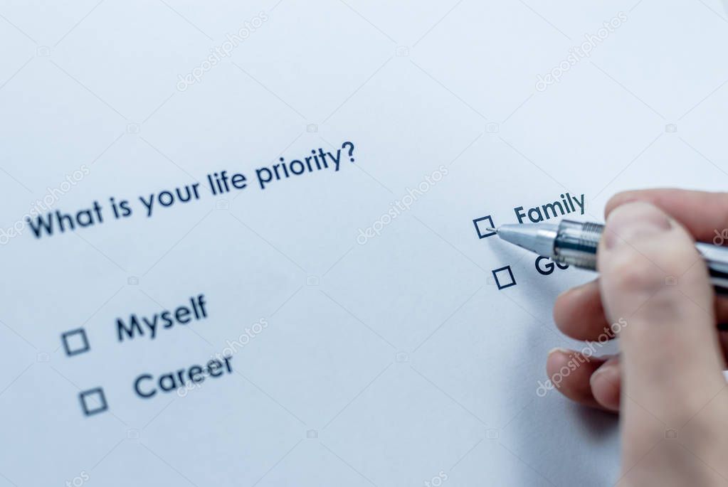 What is your life priority? Family