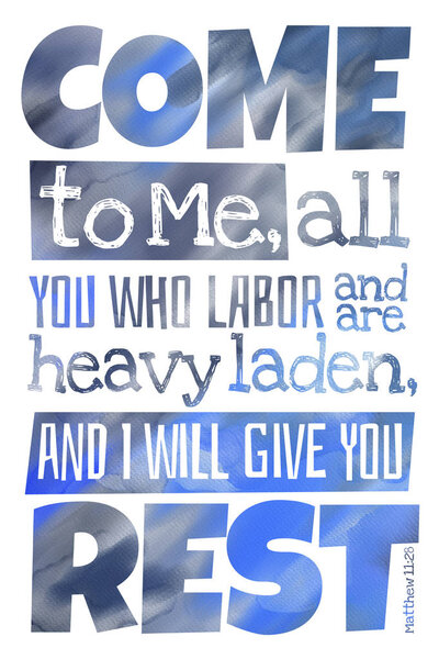 Come to Me (Matthew 11:28) - Poster with Bible text quotation