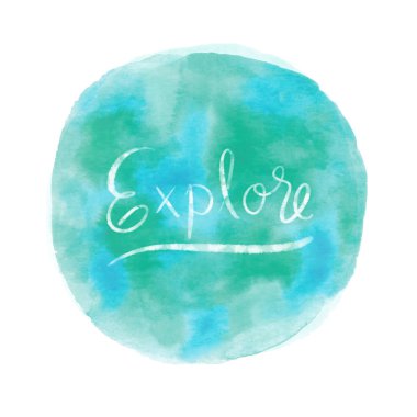 Keşfedin. Beyaz zemin üzerine mavi ve yeşil yuvarlak suluboya ile ilham alıntı.