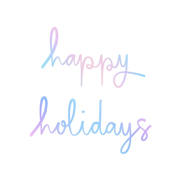 Happy holidays hand lettering with pastel colors on white backgr — Stock Vector
