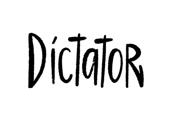 Dictateur Lettrage Main Sur Fond Blanc — Image vectorielle