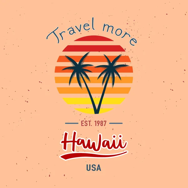 Travel More Hawaii Hand Lettering Palm Trees Print Design Shirt — Stock Vector