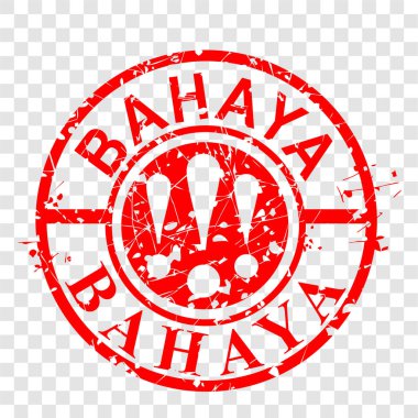 Basit Vektör Çemberi Grunge Kırmızı Rubber Stamp, Bahaya, Endonezya dilinde Tehlike, şeffaf etki arka planı