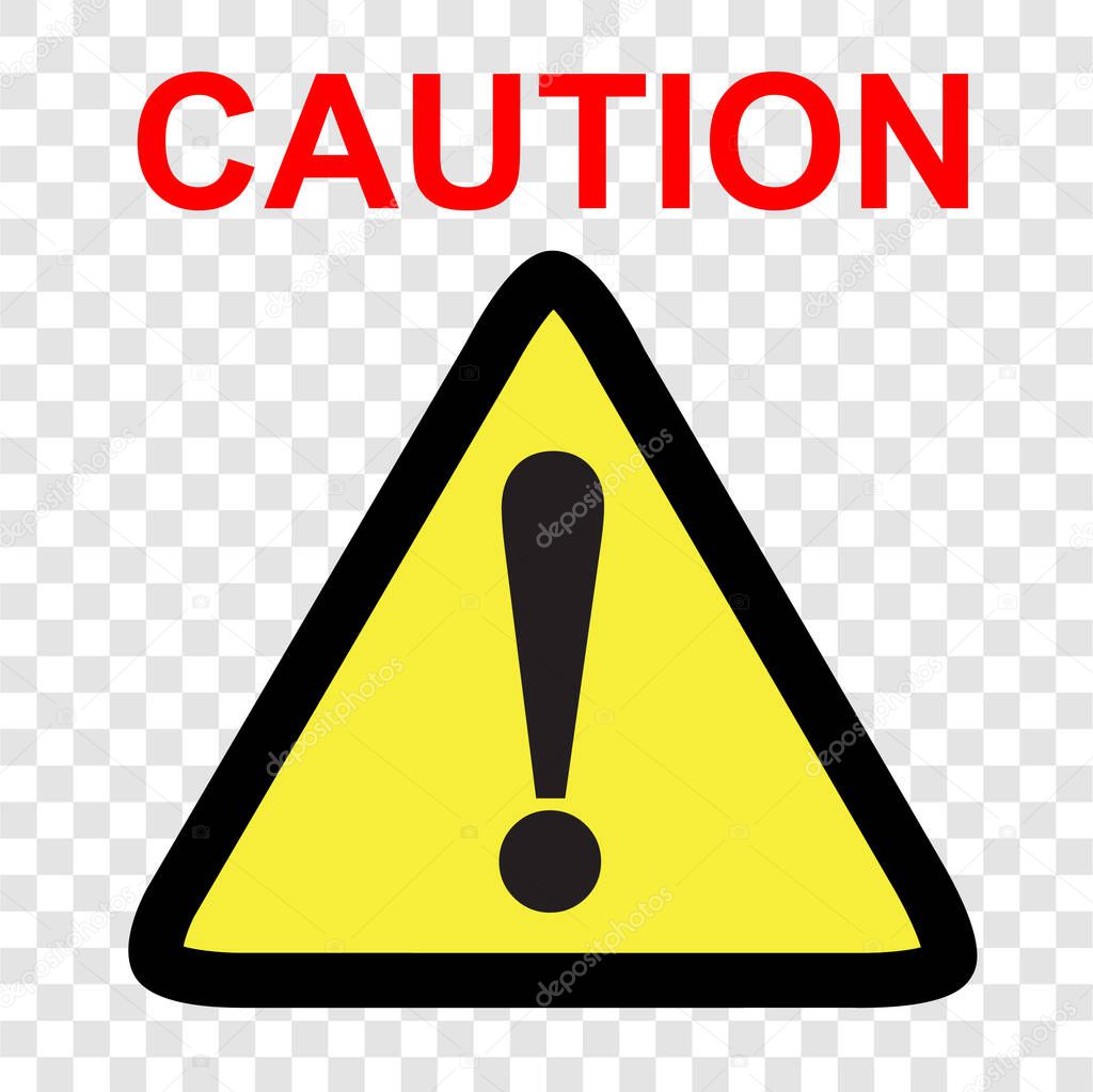 Simple Vector sign, Caution at transparent effect background 