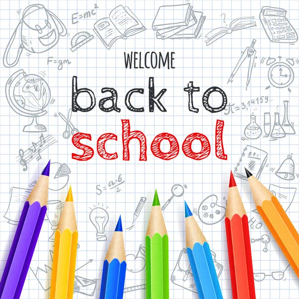 Willkommen Zurück Der Schule Mit Handgezeichneten Kritzelelementen Und Realistischen Bleistiften — Stockvektor