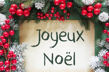 Noel dekorasyon köknar ağacı dalı, Joyeux Noel gibi mutlu Noeller anlamına gelir.