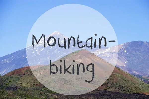 Vulcano Mountain, angol szöveg mountainbike, Teneriffa, természet — Stock Fotó