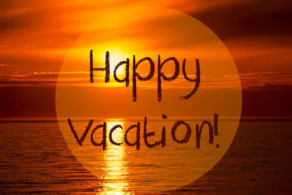 ロマンチックな海の夕日,日の出,テキスト｜Happy Vacation — ストック写真