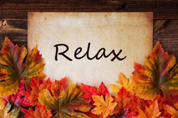 Grungy Old Paper, Colorful Leaves, Text Relax — Stock Photo, Image