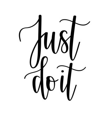 Sadece bunu vektör motivasyonel yazı tasarım