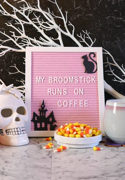 Funny Halloween My Broomstick Runs on Coffee letter board.