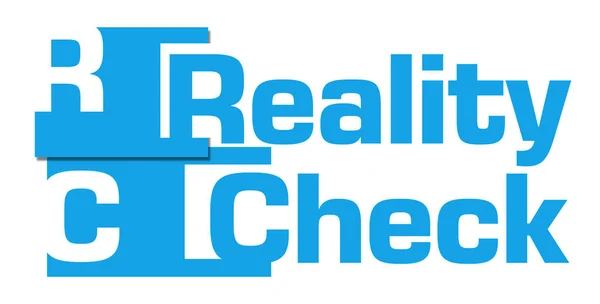Reality check text written over blue background.
