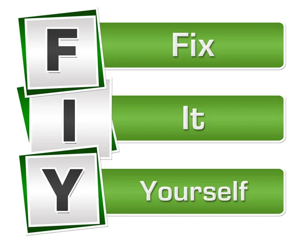 Fix Yourself Konzeptbild Mit Text Auf Grünem Hintergrund — Stockfoto