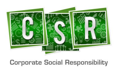 CSR - Yeşil arkaplan üzerine yazılmış kurumsal sosyal sorumluluk metni.