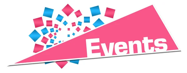 Eventi Testo Scritto Sfondo Rosa Blu — Foto Stock