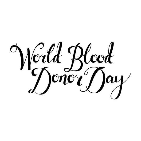 Světový den donr krve v rukou nápis izolovaných na bílém pozadí. — Stockový vektor