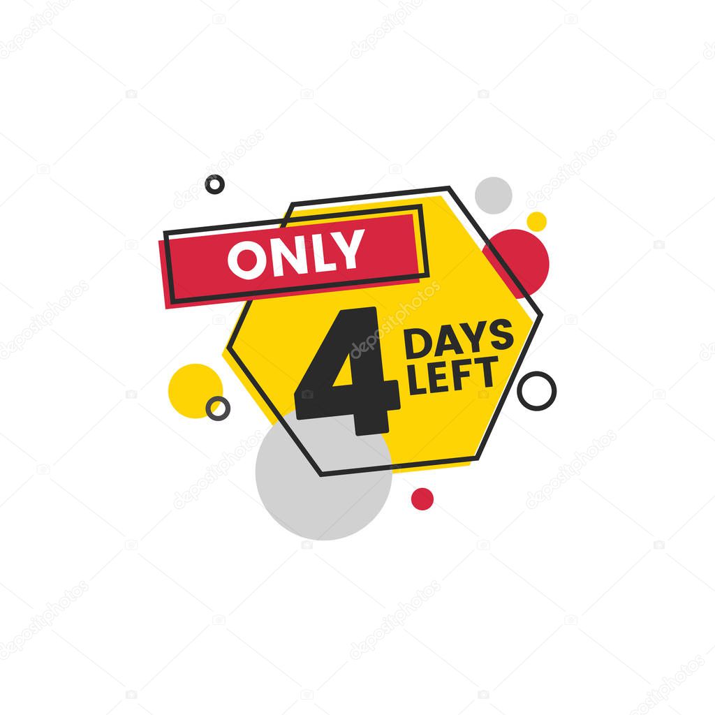 Only 4 days left - colorful flat sticker for promotion sale countdown