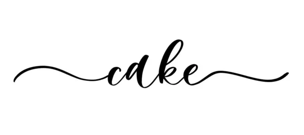 Cake Vector Calligraphic Inscriptie Met Gladde Lijnen Voor Etiketten Ontwerp — Stockvector