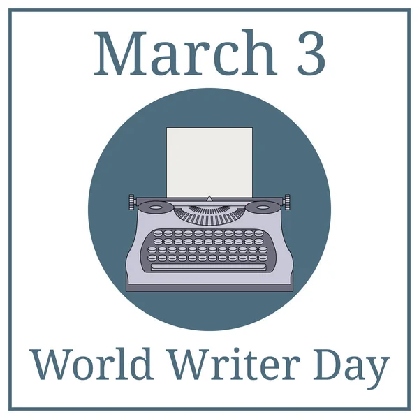 Día Mundial Del Escritor Calendario Vacaciones Marzo Marzo Máquina Escribir — Archivo Imágenes Vectoriales