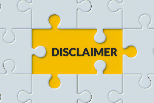 Слово об отказе от ответственности рядом с кусочками головоломки. 3D рендеринг