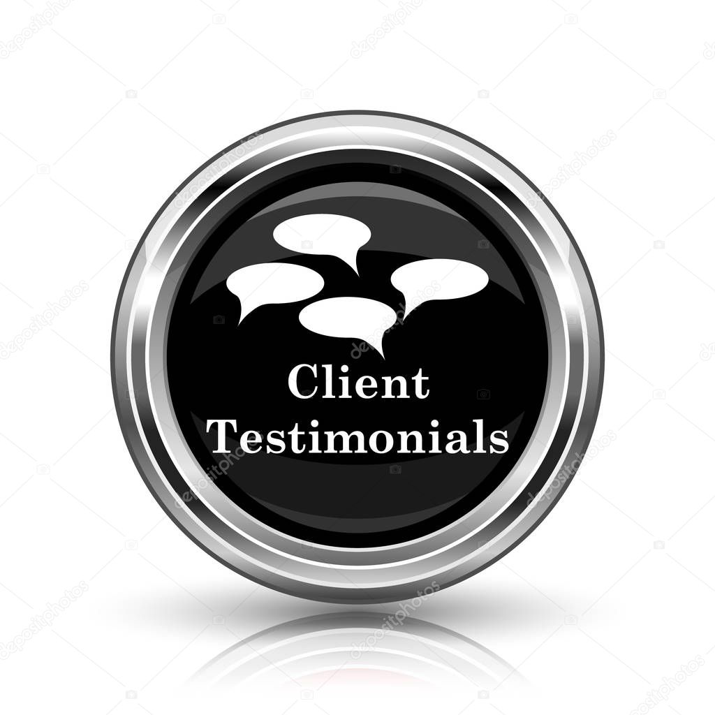 Client testimonials icon. Metallic internet button on white background