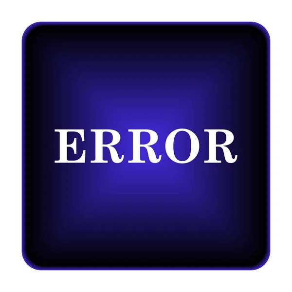 Error Icon Internet Button White Background — Stock Photo, Image