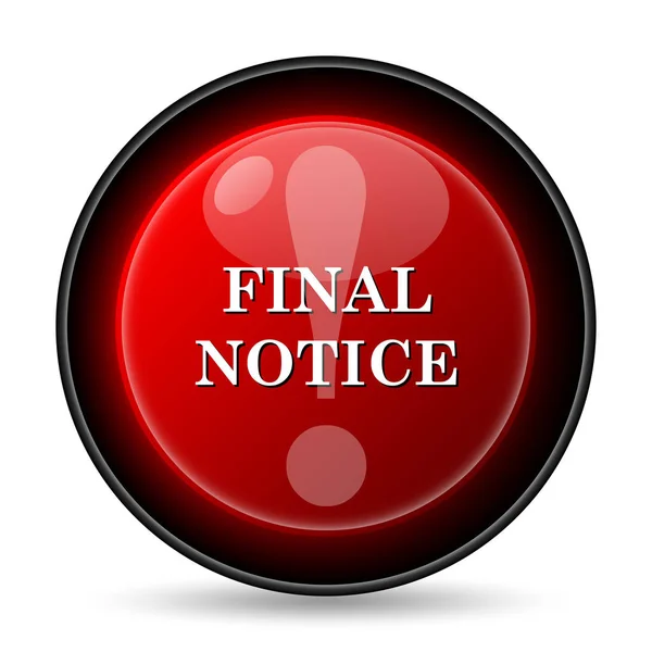 Final Notice Icon Internet Button White Background — Stock Photo, Image