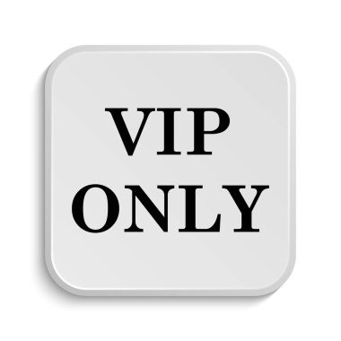 VIP sadece kutsal kişilerin resmi. Beyaz arka plan üzerinde Internet düğmesi