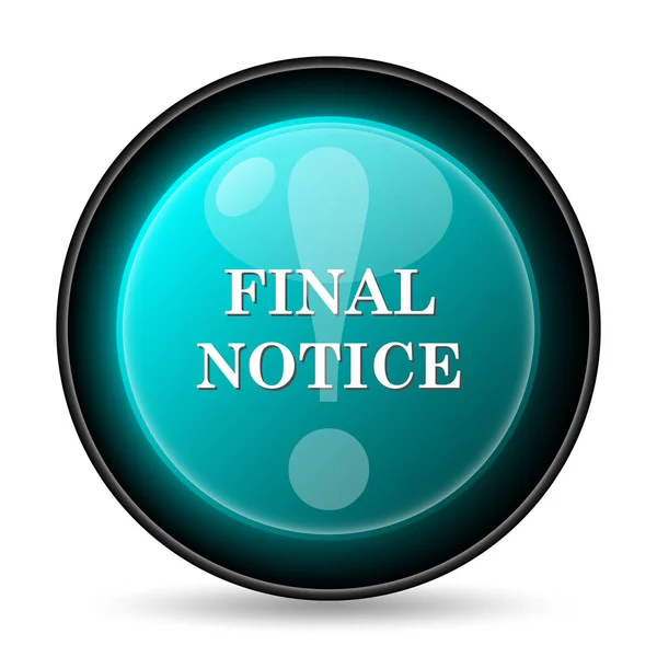 Final notice icon — Stock Photo, Image