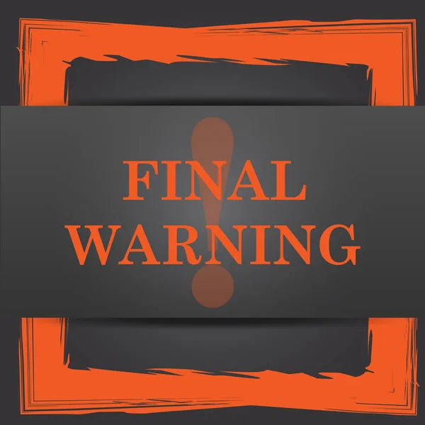 Final warning icon — Stock Photo, Image
