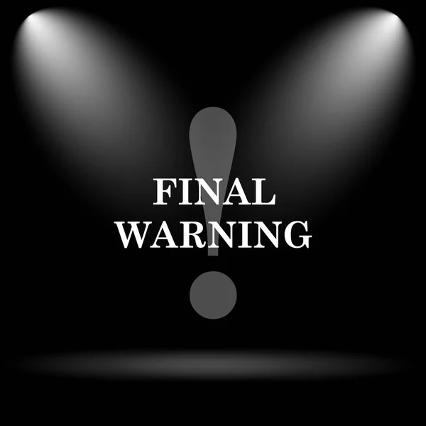 Final Warning Icon Internet Button Black Background — Stock Photo, Image