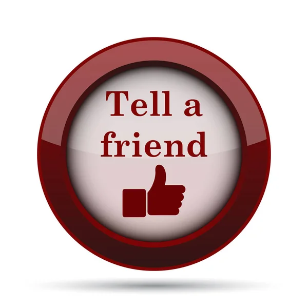 Tell a friend icon. Internet button on white background.