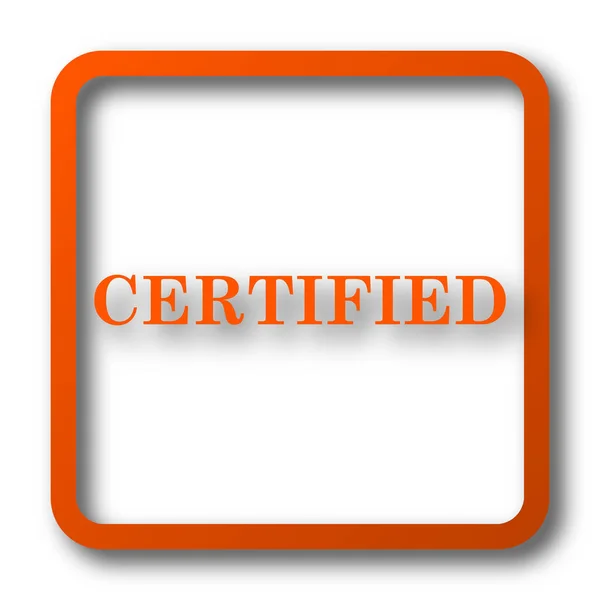 Certyfikowanych Ikona Przycisk Internet Białym Tle — Zdjęcie stockowe