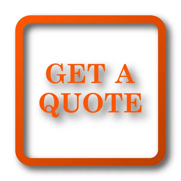 Get Quote Icon Internet Button White Background — Stock Photo, Image