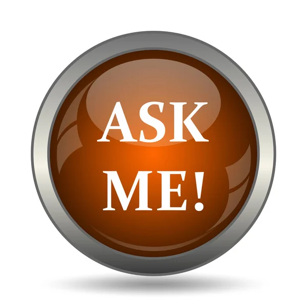 Ask me icon. Internet button on white background.