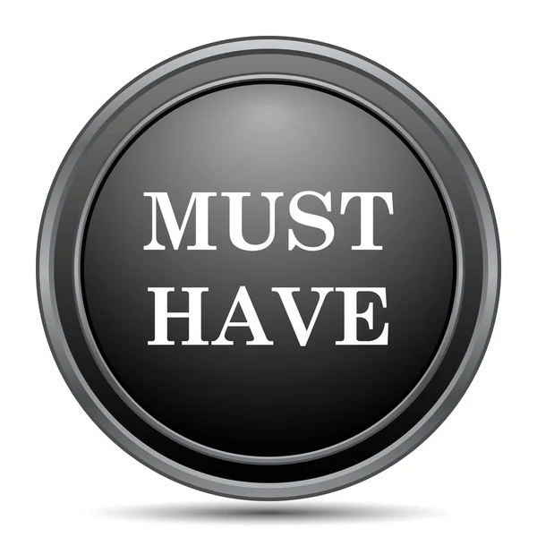 Must Have Icon Black Website Button White Background — Stock Photo, Image