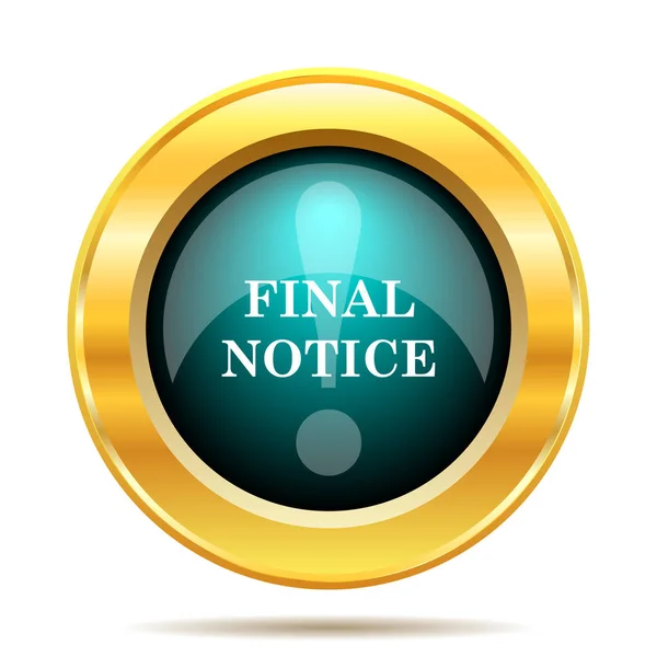 Final Notice Icon Internet Button White Background — Stock Photo, Image