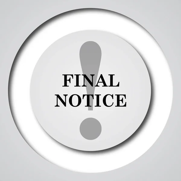 Final Notice Icon Internet Button White Background — Stock Photo, Image