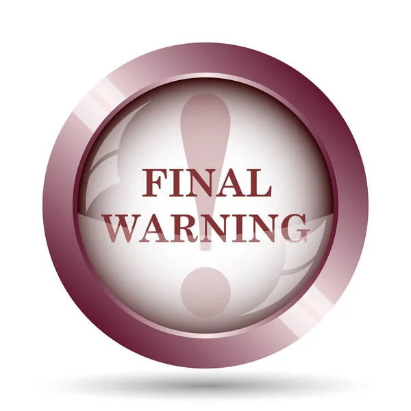 Final warning icon. Internet button on white background