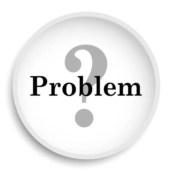 Ikona Problem Przycisk Strony Internetowej Problem Białym Tle — Zdjęcie stockowe